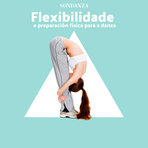 Flexibilidade para a danza